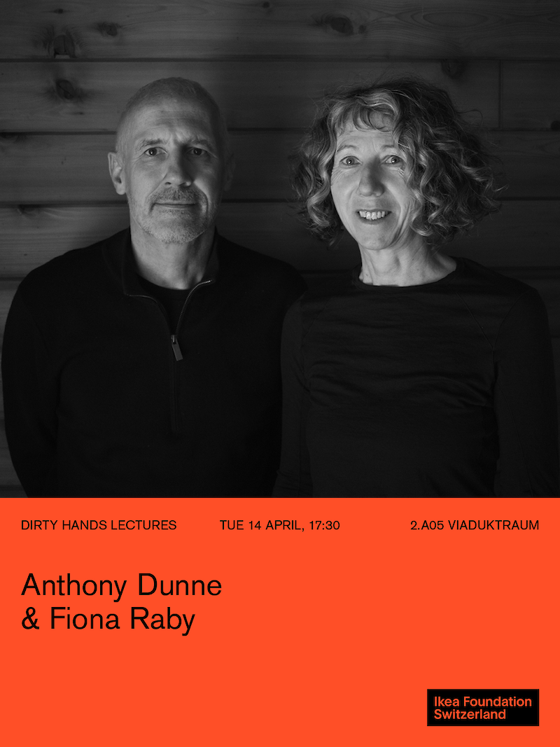 Dirty Hands: Anthony Dunne & Fiona Raby