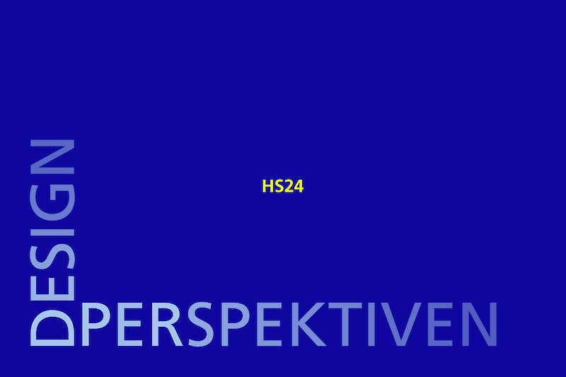 Designperspektiven HS2024
